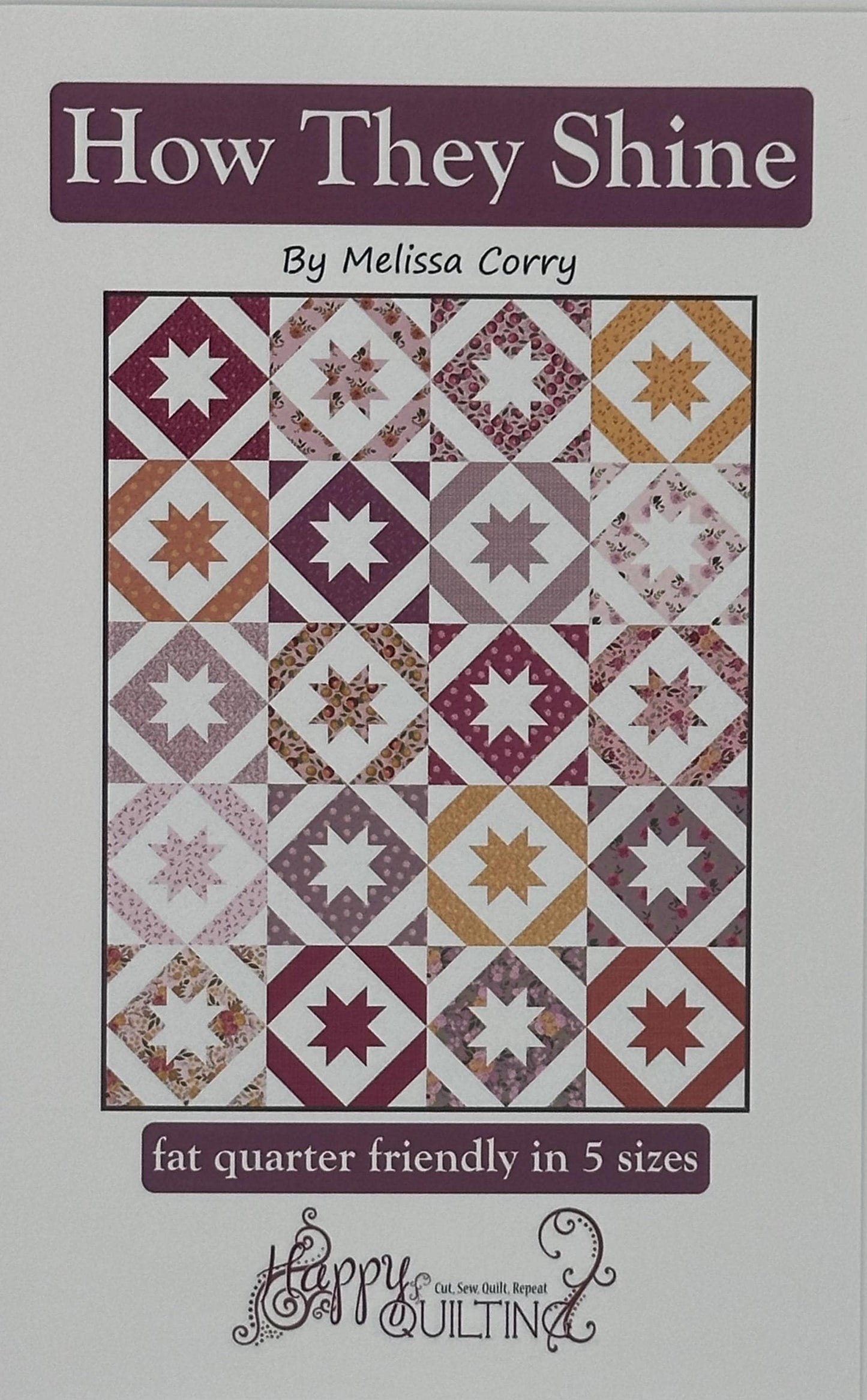 How They Shine by Melissa Corry- FQ Friendly-Paper Pattern- P125Howtheyshine- Lane to Grace