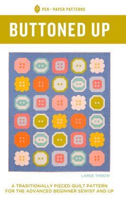 Buttoned Up by Pen + Paper Patterns- FQ Friendly-Paper Pattern- PPP38- Lane to Grace