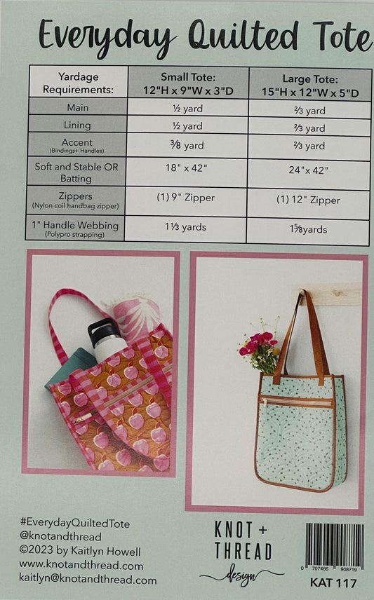 Everyday Quilted Tote- by Knot + Thread Design- FQ Friendly-Paper Pattern- KAT117- Lane to Grace