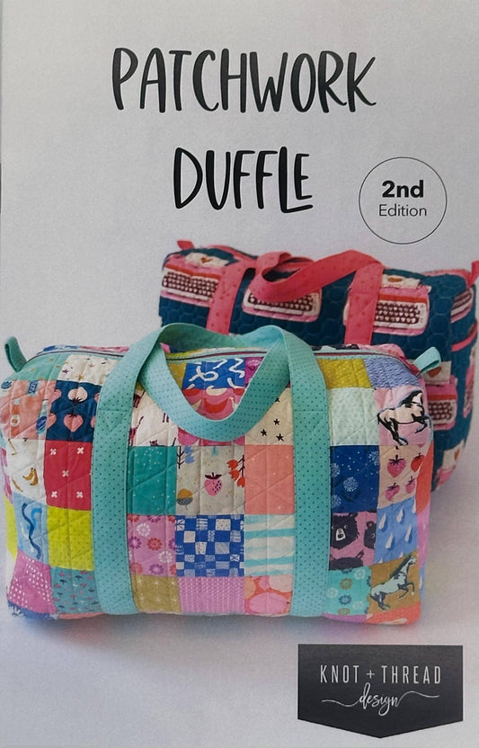 Patchwork Duffle 2nd Ed- by Knot + Thread Design- FQ Friendly-Paper Pattern- KAT112- Lane to Grace