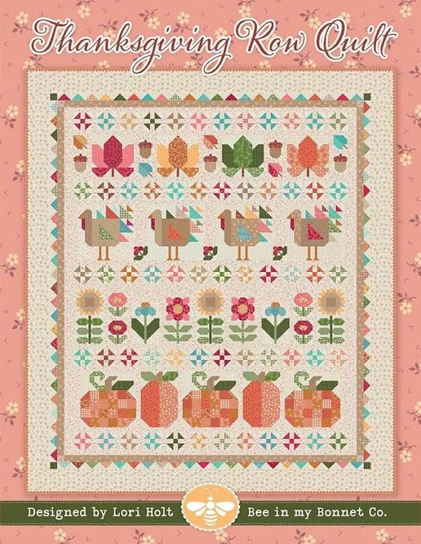 Thanksgiving Row Quilt designed by Lori Holt- It's Sew Emma- Pattern Book, ISE-325